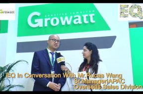 EQ in conversation with Mr. Rucas Wang, Sr. Manager, APAC, Overseas Sales Division at Growatt