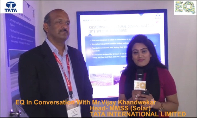 EQ in conversation with Mr. Vijay Khandwekar, Head-MMSS (Solar) at TATA INTERNATIONAL LIMITED