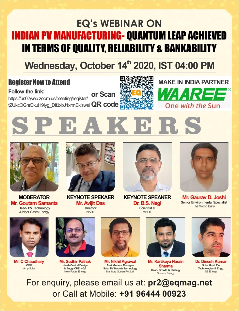 EQ Webinar on Indian PV Manufacturing – Quantum Leap Achieved in Terms of Quality, Reliability & Bankability on Wednesday October 14th from 04:00 PM Onwards….Register Now !!!