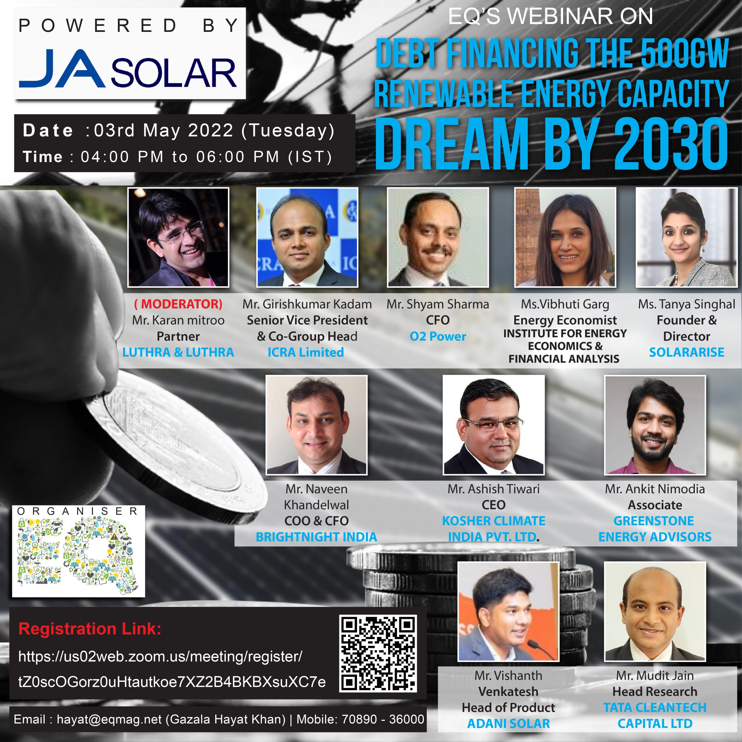 EQ Webinar on Debt Financing the 500GW Renewable Energy Capacity Dream by 2030 Powered by JA SOLAR 3rd May 2022 (Tuesday) 4:00 PM Onwards….Register Now!