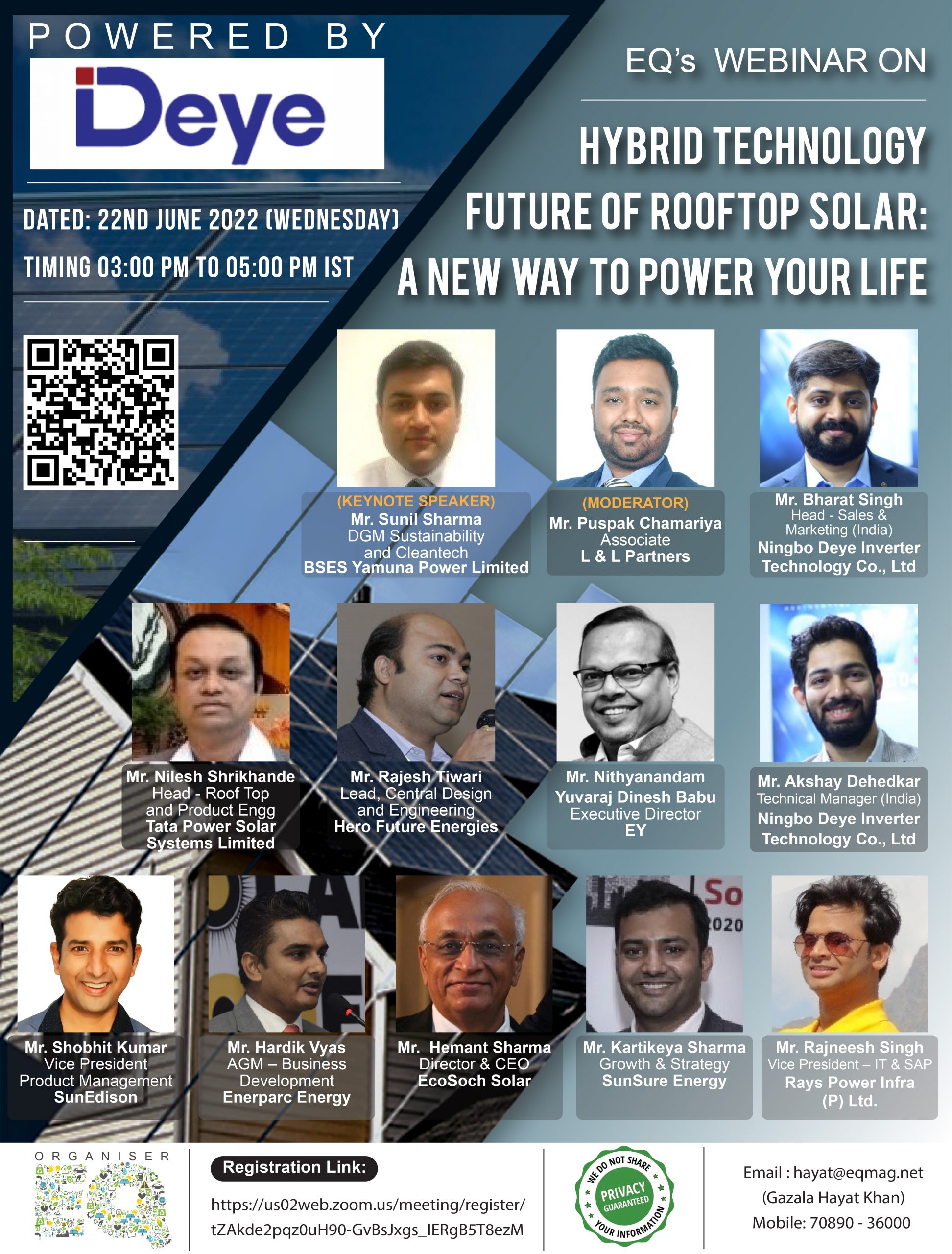 EQ Webinar on Hybrid Technology – Future of Roof Top Solar: A New Way to Power Your Life Powered by DEYE Inverters 22nd June 2022 (Wednesday) 3:00 PM Onwards….Register Now!