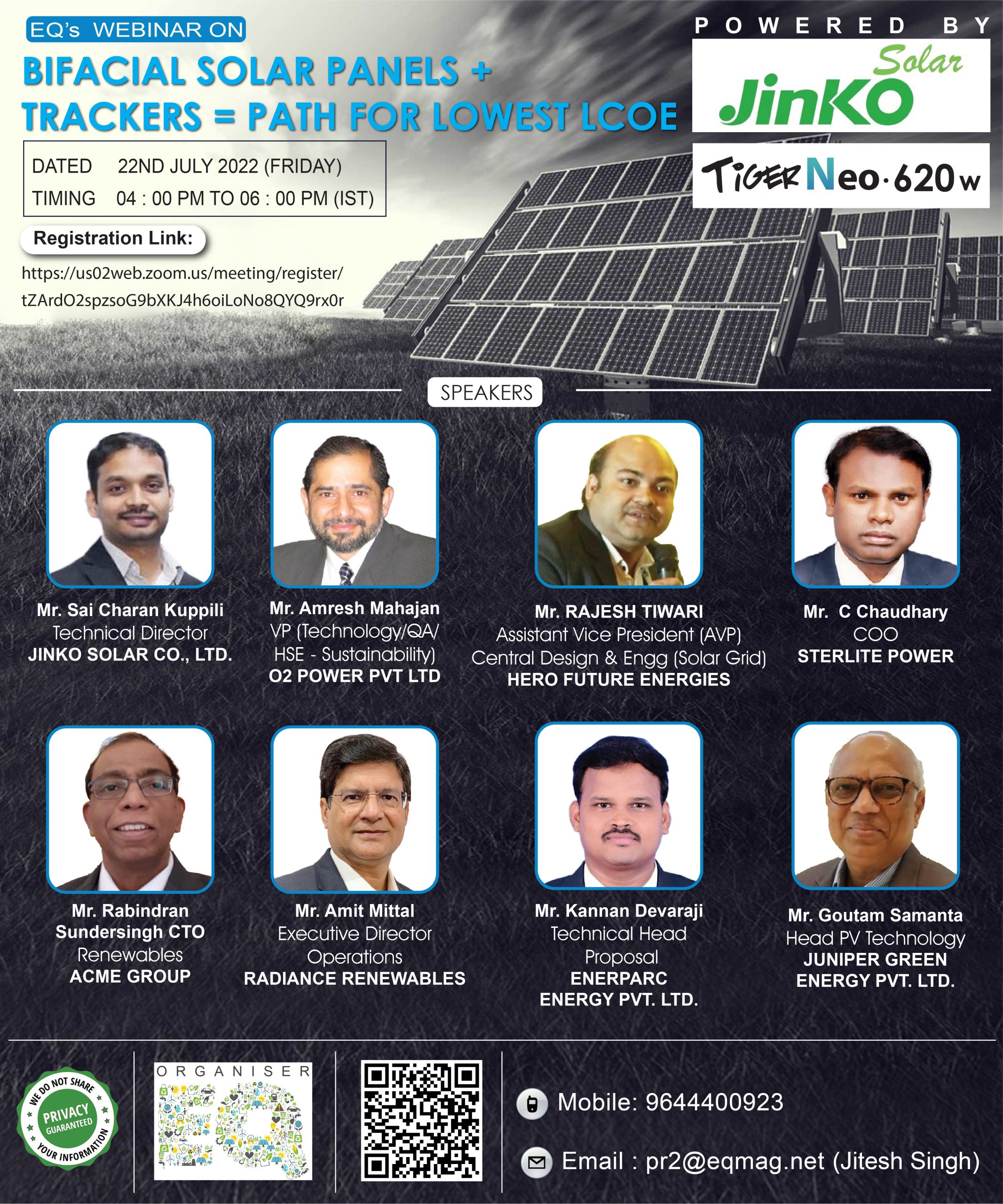 EQ Webinar on BiFacial Solar Panels + Trackers = Path for Lowest LCOE Powered by Jinko 22nd July 2022 (Friday) 4:00 PM Onwards….Register Now!