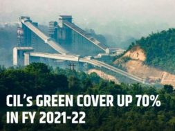 Coal India’s Green Cover Up 70% in FY 2021-22
