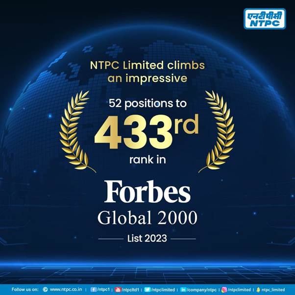 NTPC climbs up 52 positions to 433rd rank in Forbes’ “The Global 2000” List of top companies – EQ Mag