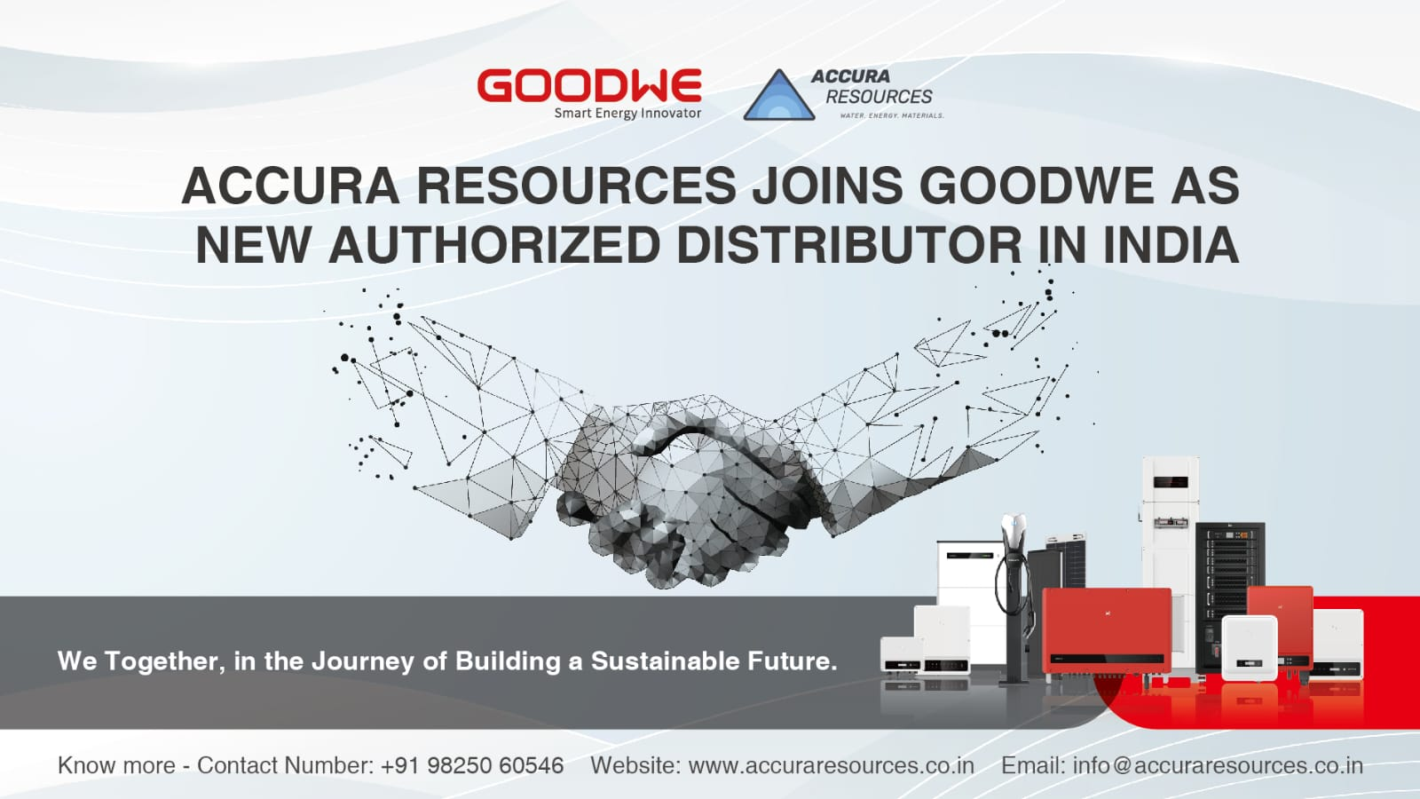 Empowering Solar Solutions: Welcoming Accura Resources to GoodWe Family in India – EQ