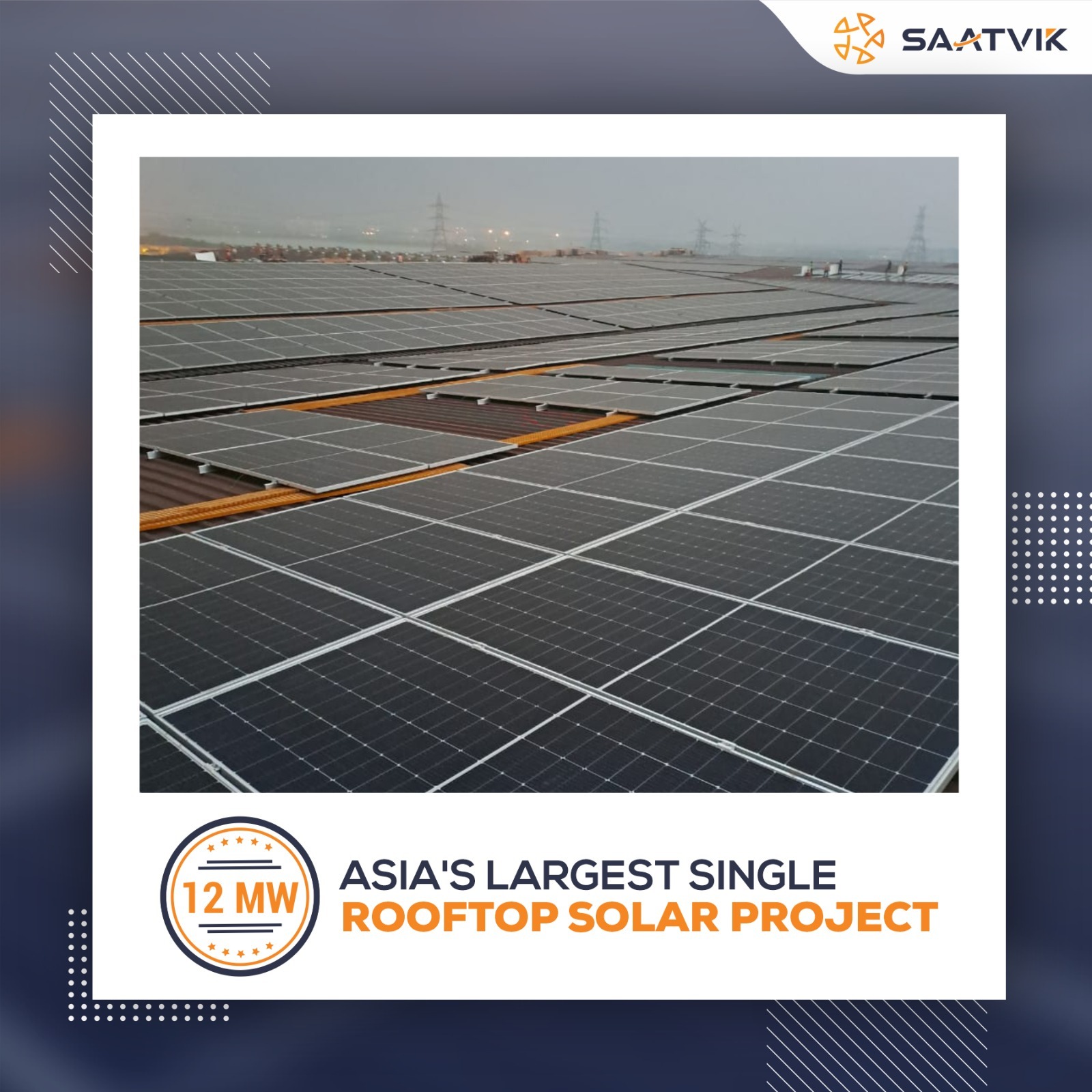 “Saatvik Solar Unveils Asia’s Largest Single Rooftop Solar Project: 12 MW Milestone” – EQ